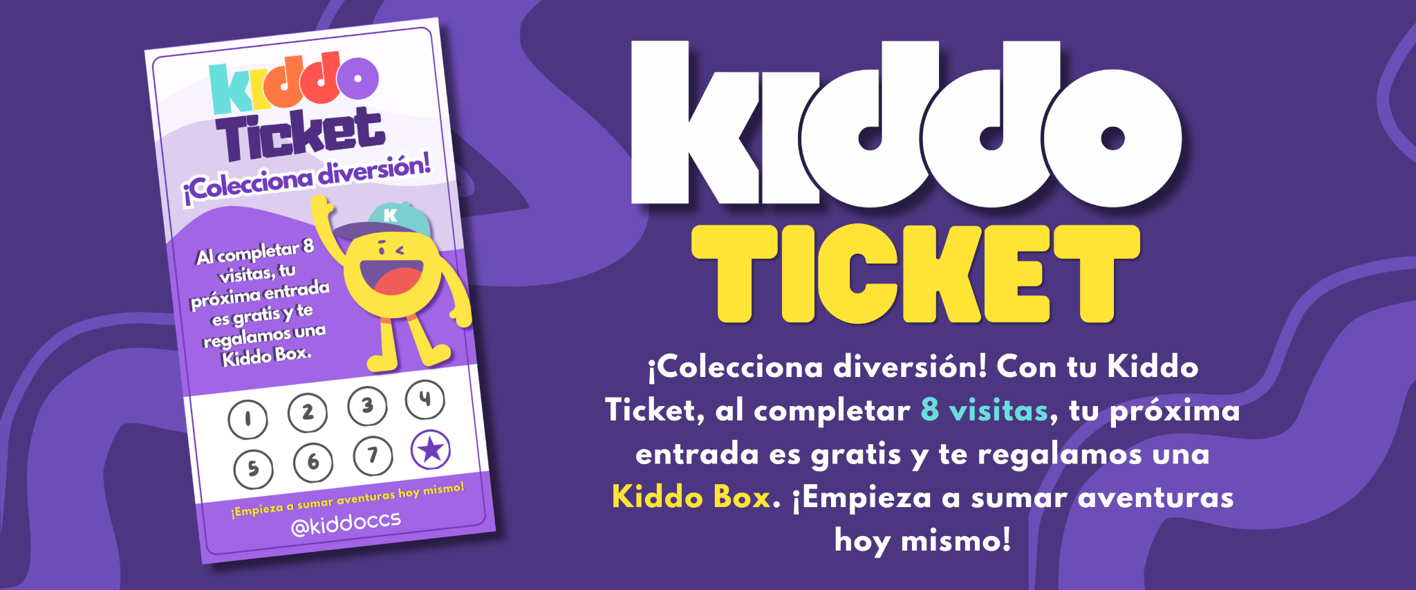 Kiddo Ticket: completa ocho visitas, recibe una entrada gratis y una Kiddo Box